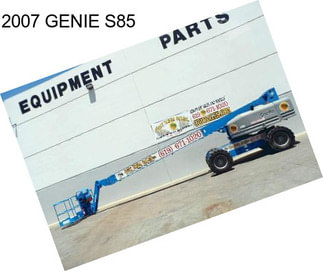 2007 GENIE S85