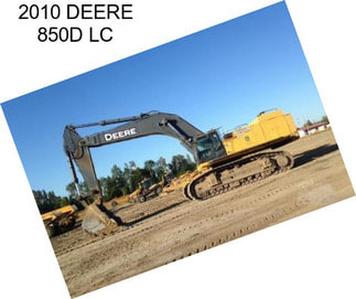 2010 DEERE 850D LC