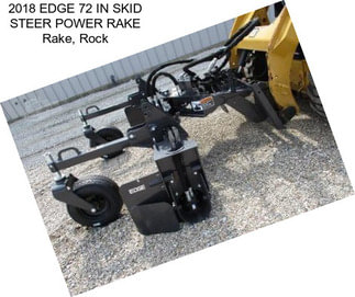 2018 EDGE 72 IN SKID STEER POWER RAKE Rake, Rock