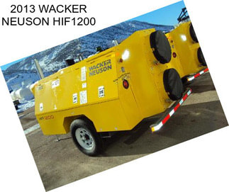 2013 WACKER NEUSON HIF1200