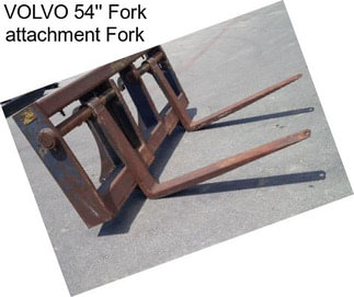 VOLVO 54\'\' Fork attachment Fork
