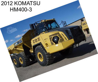 2012 KOMATSU HM400-3