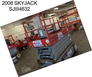 2008 SKYJACK SJIII4632