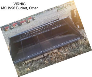 VIRNIG MSHV96 Bucket, Other