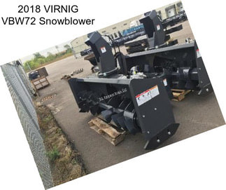 2018 VIRNIG VBW72 Snowblower