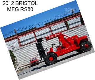 2012 BRISTOL MFG RS80