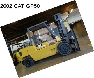 2002 CAT GP50