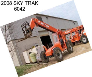 2008 SKY TRAK 6042