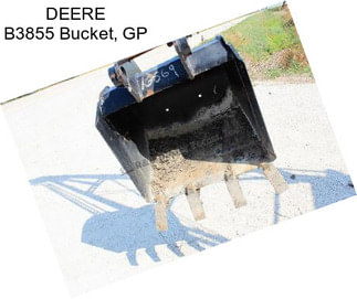 DEERE B3855 Bucket, GP