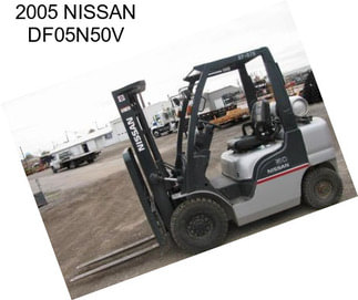 2005 NISSAN DF05N50V