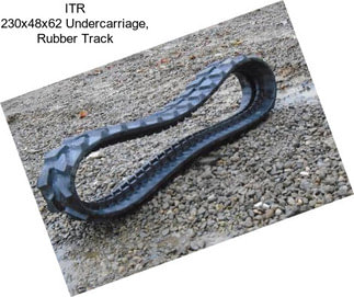 ITR 230x48x62 Undercarriage, Rubber Track