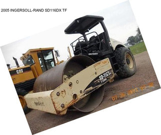 2005 INGERSOLL-RAND SD116DX TF