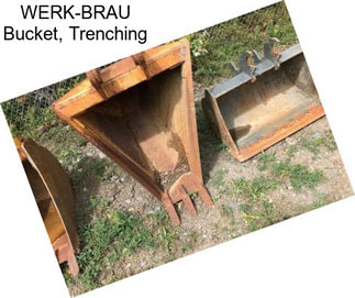 WERK-BRAU Bucket, Trenching