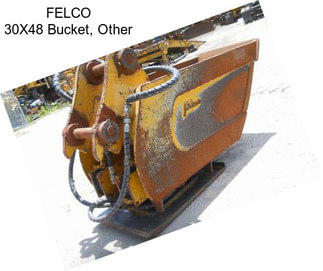 FELCO 30X48 Bucket, Other