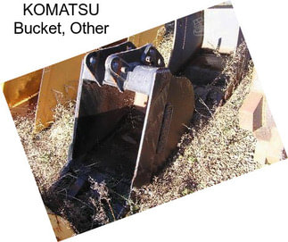 KOMATSU Bucket, Other