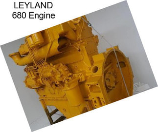 LEYLAND 680 Engine