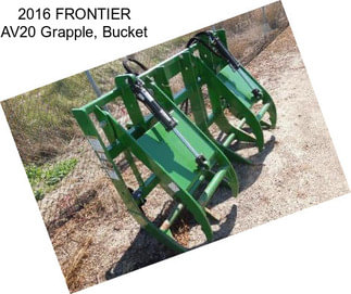 2016 FRONTIER AV20 Grapple, Bucket