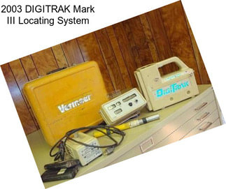 2003 DIGITRAK Mark III Locating System