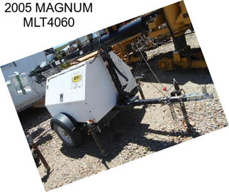 2005 MAGNUM MLT4060