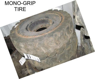 MONO-GRIP TIRE