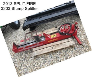 2013 SPLIT-FIRE 3203 Stump Splitter