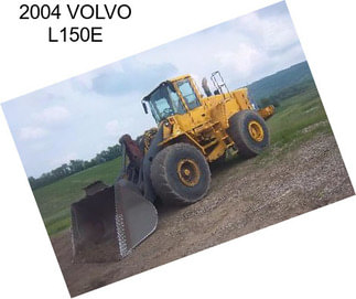 2004 VOLVO L150E