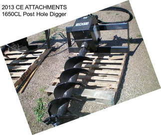 2013 CE ATTACHMENTS 1650CL Post Hole Digger