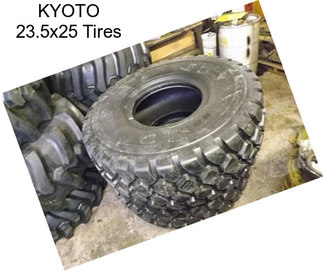 KYOTO 23.5x25 Tires