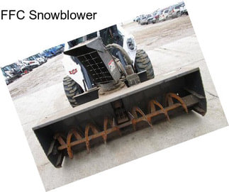 FFC Snowblower