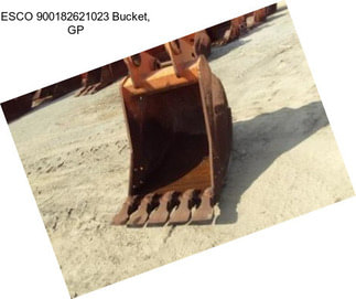 ESCO 900182621023 Bucket, GP