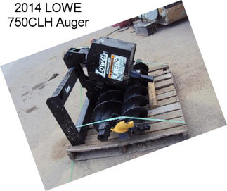 2014 LOWE 750CLH Auger