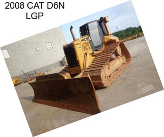 2008 CAT D6N LGP