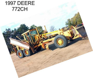 1997 DEERE 772CH