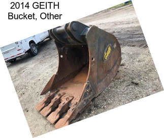 2014 GEITH Bucket, Other