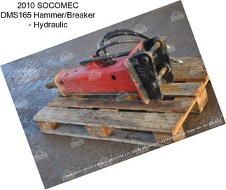 2010 SOCOMEC DMS165 Hammer/Breaker - Hydraulic