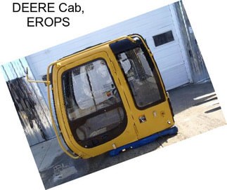 DEERE Cab, EROPS