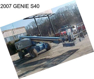 2007 GENIE S40