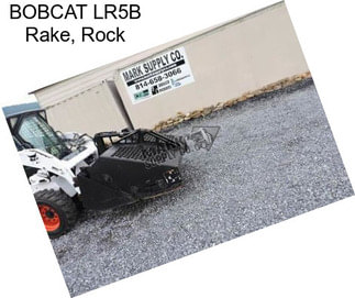 BOBCAT LR5B Rake, Rock