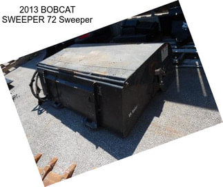 2013 BOBCAT SWEEPER 72 Sweeper