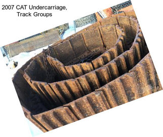 2007 CAT Undercarriage, Track Groups