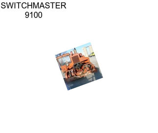 SWITCHMASTER 9100