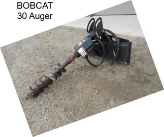 BOBCAT 30 Auger