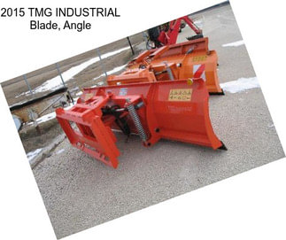 2015 TMG INDUSTRIAL Blade, Angle