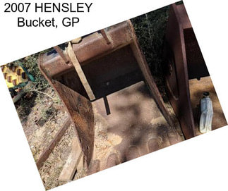 2007 HENSLEY Bucket, GP