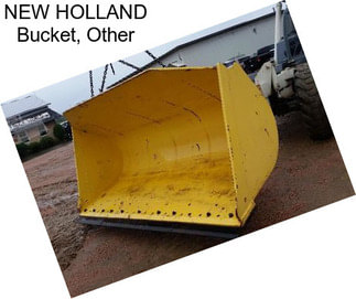 NEW HOLLAND Bucket, Other