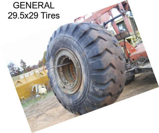 GENERAL 29.5x29 Tires