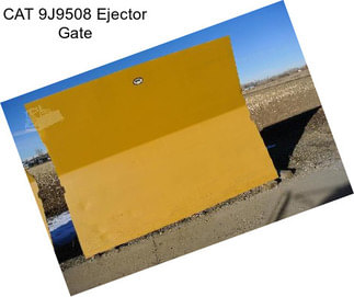 CAT 9J9508 Ejector Gate