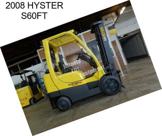 2008 HYSTER S60FT