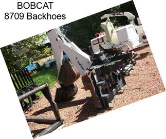 BOBCAT 8709 Backhoes