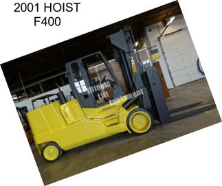 2001 HOIST F400